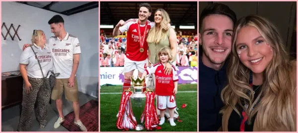 Vợ Declan Rice và câu chuyện tình lay động